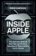 Audiobook Inside Apple: The Secrets Behind the Past and Future Success of Steve Jobs'S Iconic Brand author Adam Lashinsky