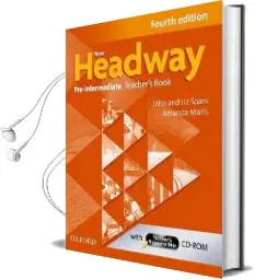 New Headway: Pre-Intermediate A2-B1: Teacher'S Book + Teacher'S Resource Disc: The World'S Most Trusted English Course Audiobook download free by John Soars
