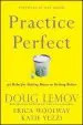Audiobook Practice Perfect: 42 Rules for Getting Better at Getting Better author Doug Lemov