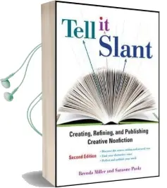 Tell it Slant, Second Edition Audiobook download free by Brenda Miller