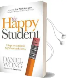 The Happy Student Audiobook download free by Daniel Wong