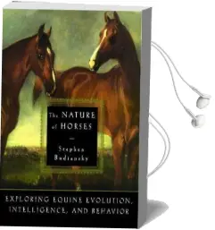 The Nature of Horses Audiobook download free by Stephen Budiansky