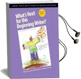 What'S Next for This Beginning Writer: Mini-Lessons That Take Writing From Scribbles to Script Audiobook download free by Betty Schultze