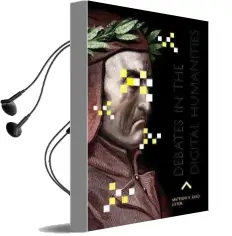 Debates in the Digital Humanities Audiobook download free by Matthew K. Gold