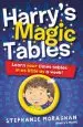Audiobook Harry'S Magic Tables: Learn Your Times Tables in as Little as a Week! author Stephanie Moraghan