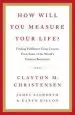 Audiobook How Will you Measure Your Life? author Clayton M. Christensen