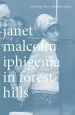 Audiobook Iphigenia in Forest Hills: Anatomy of a Murder Trial author Janet Malcolm