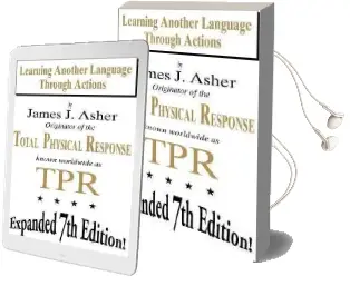 Learning Another Language Through Actions Audiobook download free by James J Asher