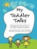 Audiobook My Toddler Talks: Strategies and Activities to Promote Your Child'S Language Development author Kimberly Scanlon
