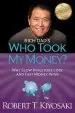 Audiobook Rich Dad'S who Took my Money author Robert T. Kiyosaki