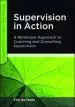 Audiobook Supervision in Action: A Relational Approach to Coaching and Consulting Supervision author Erik De Haan