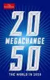 Audiobook The Economist: Megachange: The World in 2050 author The Economist