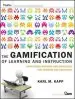 Audiobook The Gamification of Learning and Instruction: Game-Based Methods and Strategies for Training and Education author Karl M. Kapp