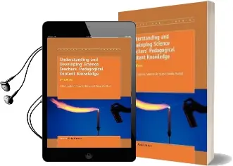 Understanding and Developing Science Teachers' Pedagogical Content Knowledge: 2Nd Edition Audiobook download free by J. John Loughran