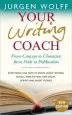 Audiobook Your Writing Coach: From Concept to Character, From Pitch to Publication author Jürgen Wolff