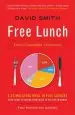 Audiobook Free Lunch: Easily Digestible Economics author David Smith