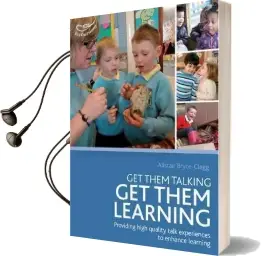 Get Them Talking - get Them Learning Audiobook download free by Alistair Bryce Clegg