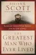 Audiobook Greatest man who Ever Lived: Secrets for Unparalleled Success From the Life of Jesus author Steven Scott