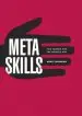 Audiobook Metaskills: Five Talents for the Robotic age author Marty Neumeier