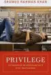 Audiobook Privilege: The Making of an Adolescent Elite at st. Paul'S School author Shamus Rahman Khan