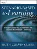 Audiobook Scenario-Based E-Learning: Evidence-Based Guidelines for Online Workforce Learning author Ruth C. Clark