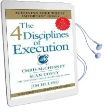 The 4 Disciplines of Execution Audiobook download free by Chris Mcchesney