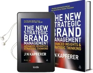 The new Strategic Brand Management: Advanced Insights and Strategic Thinking Audiobook download free by Jean Noel Kapferer