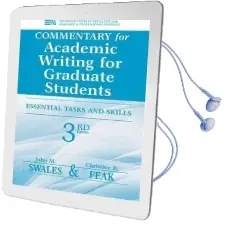 Commentary for Academic Writing for Graduate Students: Essential Tasks and Skills, Teacher'S Notes and key Audiobook download free by John M. Swales