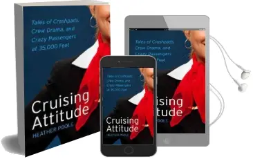 Cruising Attitude: Tales of Crashpads, Crew Drama, and Crazy Passengers at 35,000 Feet Audiobook download free by Heather Poole