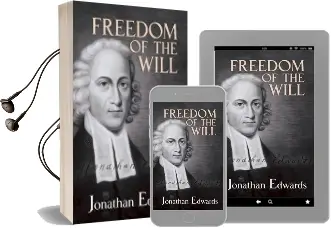 Freedom of the Will Audiobook download free by Jonathan Edwards