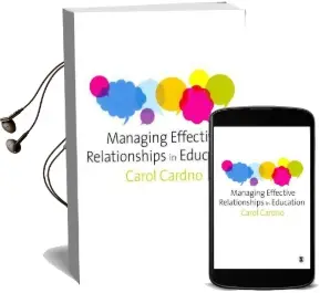 Managing Effective Relationships in Education Audiobook download free by Carol Cardno