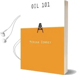 Oil 101 Audiobook download free by Morgan Patrick Downey