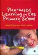 Audiobook Play-Based Learning in the Primary School author Mary Briggs