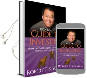 Rich Dad'S Guide to Investing: What the Rich Invest in, That the Poor and the Middle Class do not! Audiobook download free by Robert T. Kiyosaki
