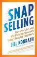 Audiobook Snap Selling: Speed up Sales and win More Business With Today'S Frazzled Customers author Jill Konrath