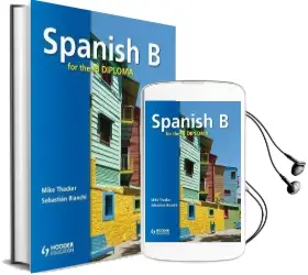 Spanish b for the ib Diploma Student'S Book Audiobook download free by Sebastian Bianchi