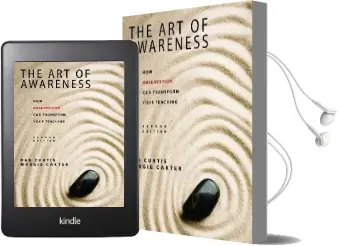 The art of Awareness: How Observation can Transform Your Teaching Audiobook download free by Margie Carter