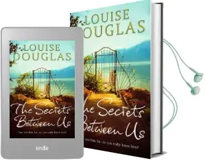 The Secrets Between us Audiobook download free by Louise Douglas
