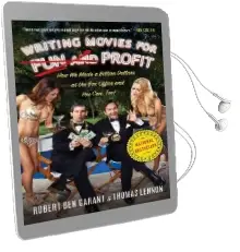 Writing Movies for fun and Profit: How we Made a Billion Dollars at the box Office and you Can, too! Audiobook download free by Thomas Lennon