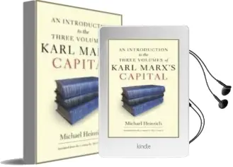 An Introduction to the Three Volumes of Karl Marx'S Capital Audiobook download free by Michael Heinrich