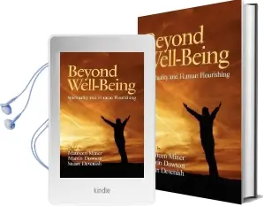 Beyond Well-Being: Spirituality and Human Flourishing Audiobook download free by Stuart Devenish