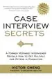Audiobook Case Interview Secrets: A Former Mckinsey Interviewer Reveals how to get Multiple job Offers in Consulting author Victor Cheng