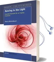 Dancing in the Light: Essential Elements for an Inquiry Classroom Audiobook download free by Marcia Behrenbruch