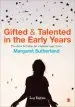Audiobook Gifted and Talented in the Early Years: Practical Activities for Children Aged 3 to 6 author Margaret Sutherland