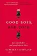 Audiobook Good Boss, bad Boss: How to be the Best... and Learn From the Worst author Robert I Sutton