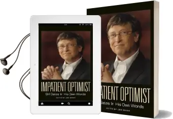Impatient Optimist: Bill Gates in his own Words Audiobook download free by Lisa Rogak