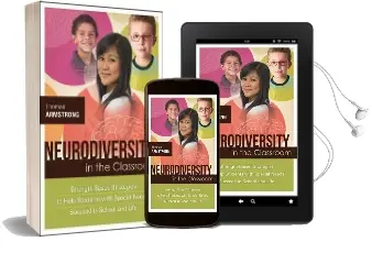 Neurodiversity in the Classroom: Strength-Based Strategies to Help Students With Special Needs Succeed in School and Life Audiobook download free by Thomas Armstrong