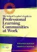 Audiobook The School Leader'S Guide to Professional Learning Communities at Worktm author Richard Dufour
