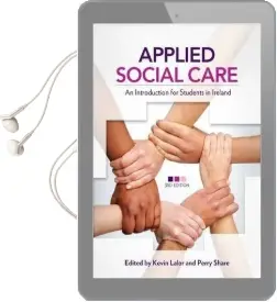 Applied Social Care: An Introduction for Students in Ireland Audiobook download free by Kevin Lalor