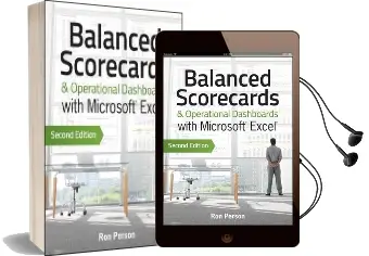 Balanced Scorecards and Operational Dashboards With Microsoft Excel Audiobook download free by Ron Person